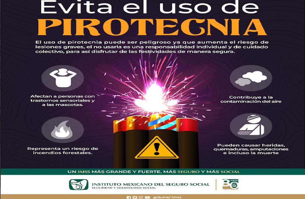 Evitar Uso De Pirotecnia Imss Hidalgo News Hidalgo